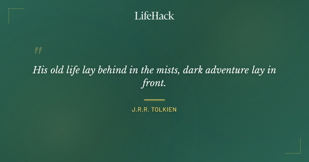Quote by J.R.R. Tolkien