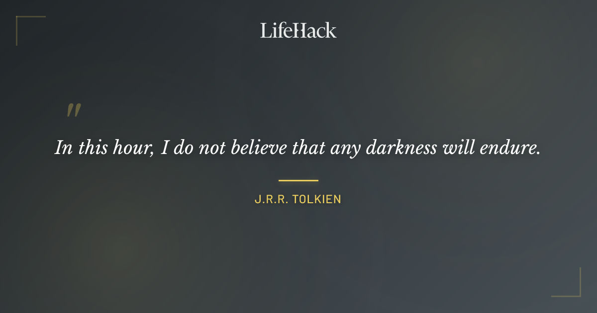 Quote by J.R.R. Tolkien