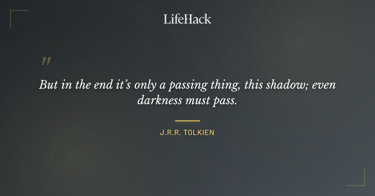 Quote by J.R.R. Tolkien