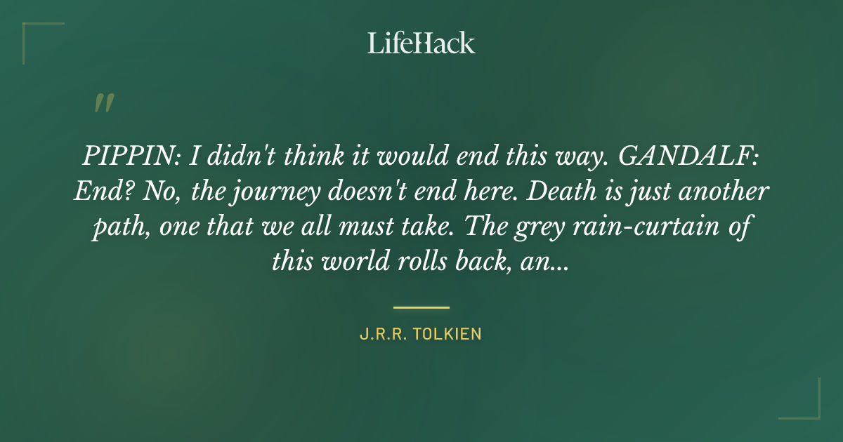 Quote by J.R.R. Tolkien