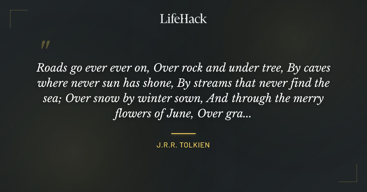 Quote by J.R.R. Tolkien