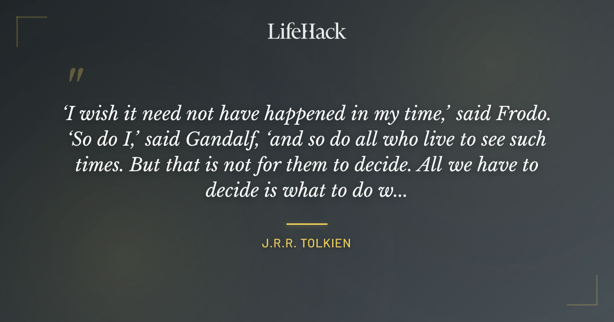 Quote by J.R.R. Tolkien
