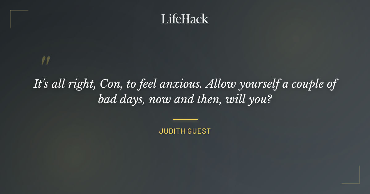 Quote by Judith Guest