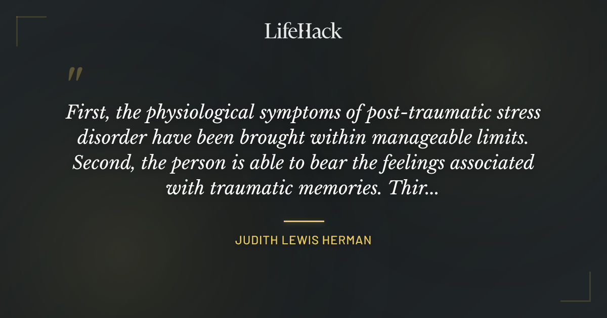 Quote by Judith Lewis Herman