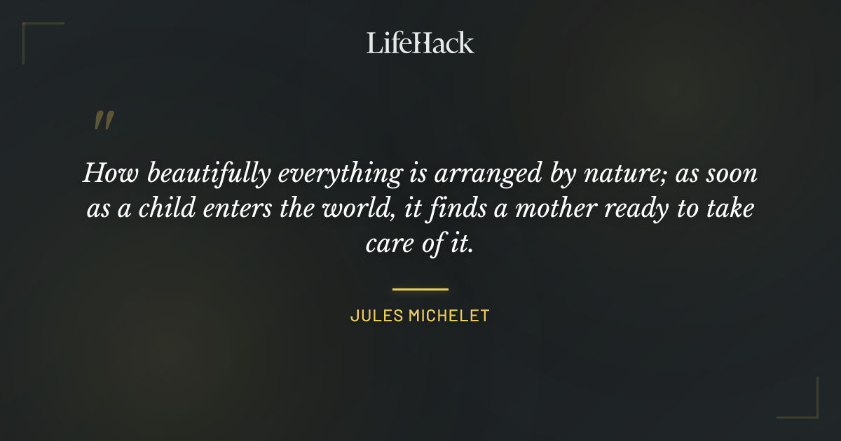 Quote by Jules Michelet