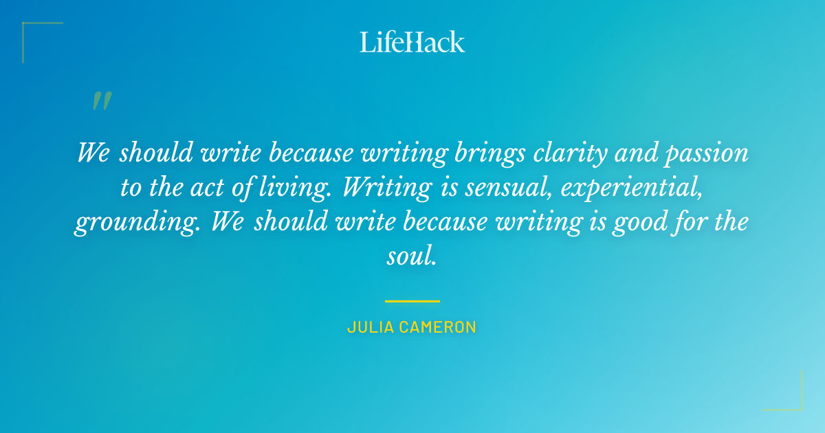 Quote by Julia Cameron