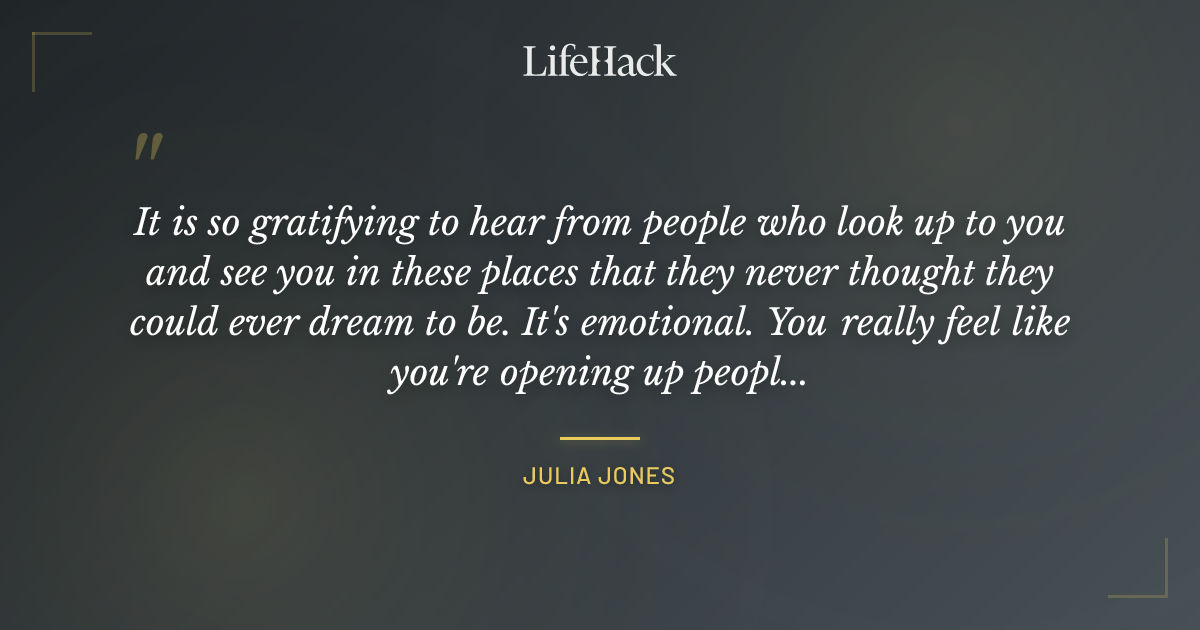 Quote by Julia Jones
