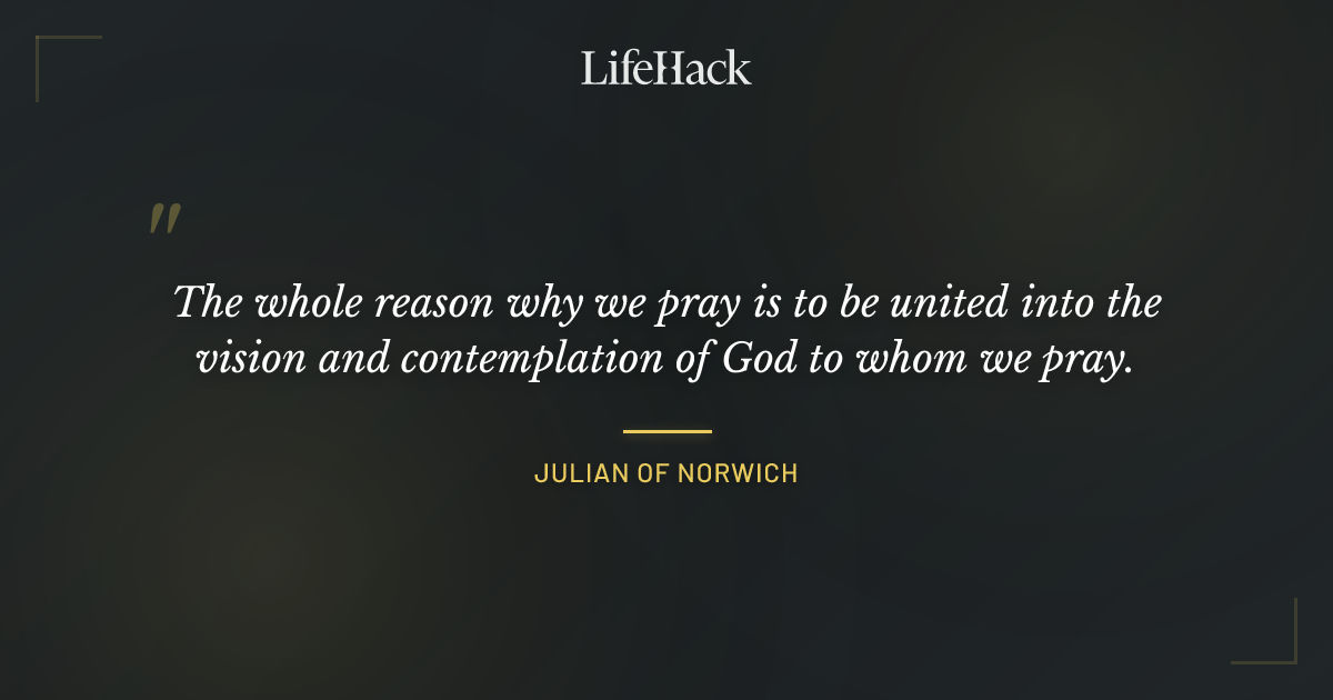 Quote by Julian of Norwich