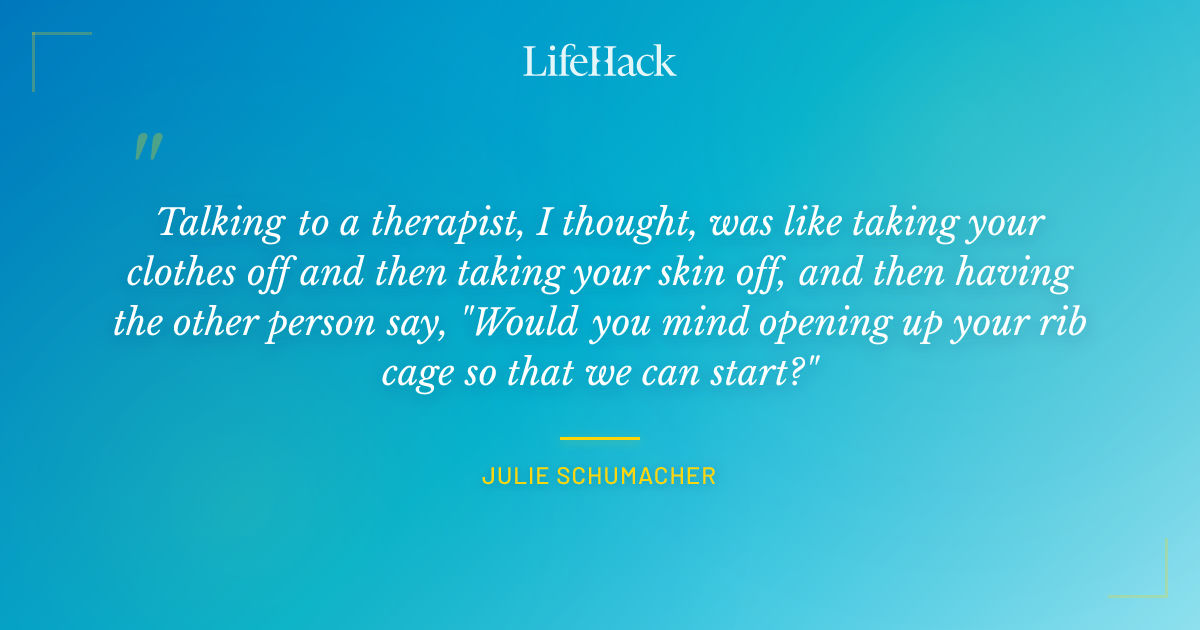 Quote by Julie Schumacher