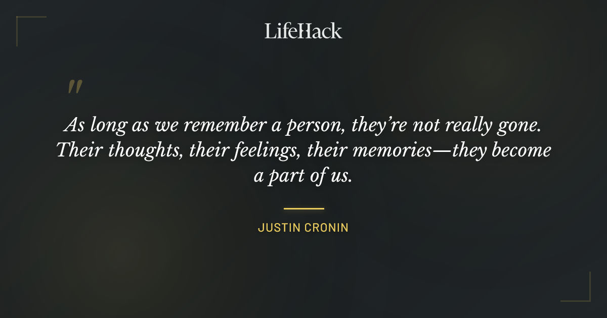 Quote by Justin Cronin