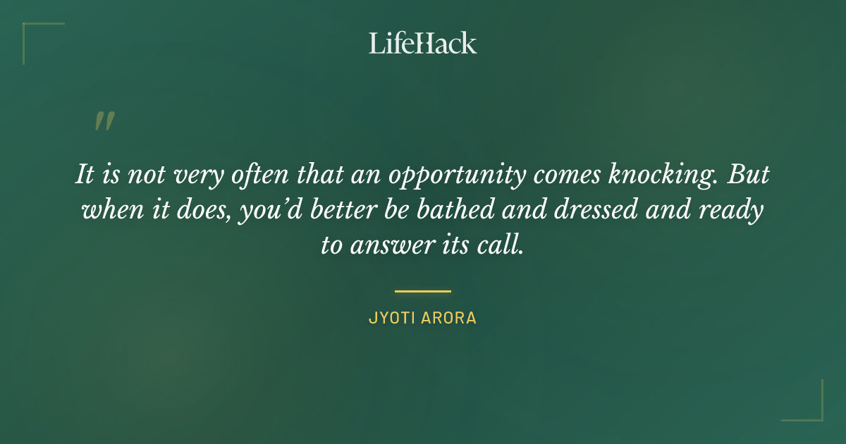 Quote by Jyoti Arora