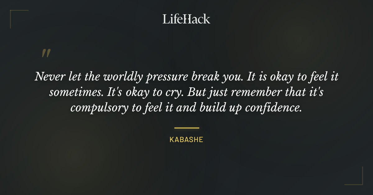 Quote by Kabashe