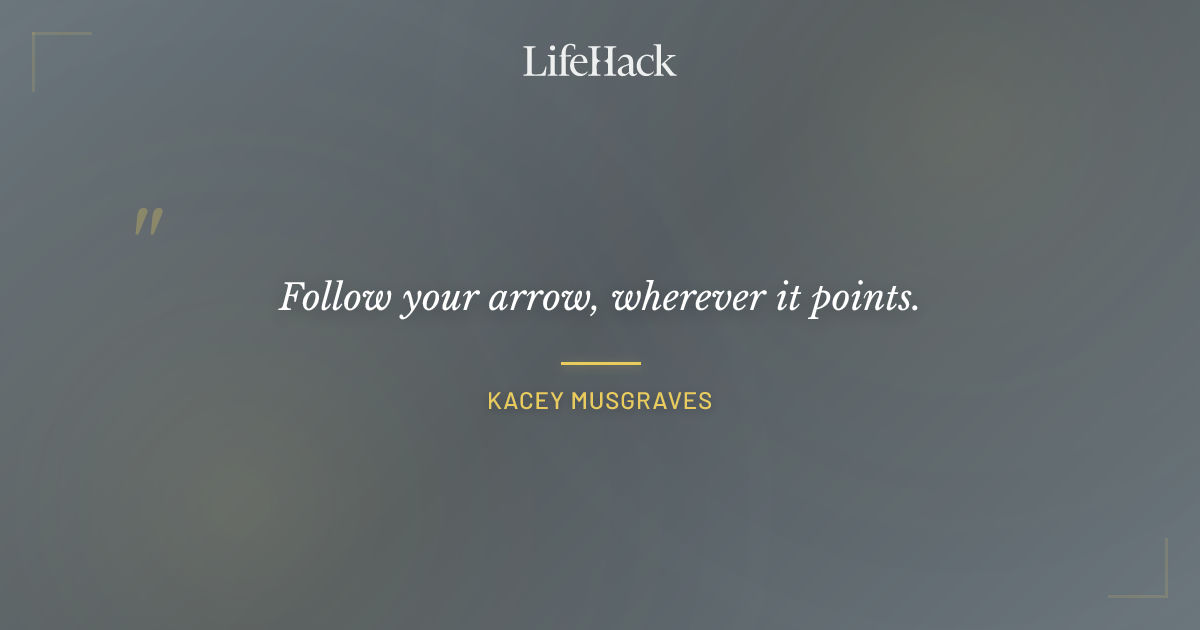 Quote by Kacey Musgraves