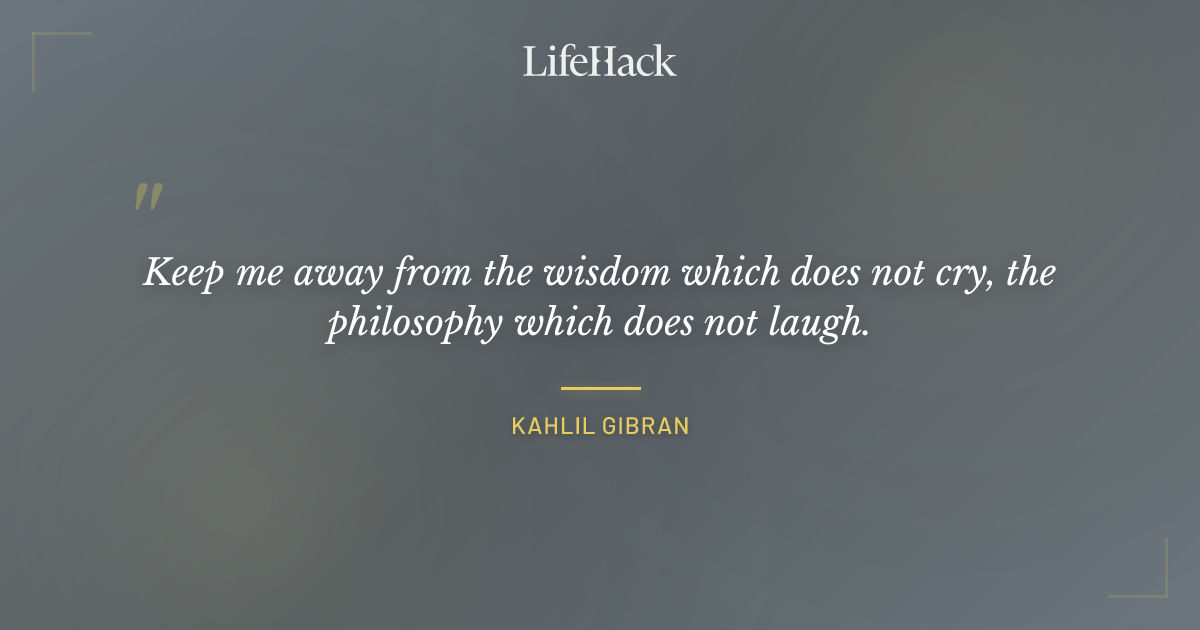 Quote by Kahlil Gibran