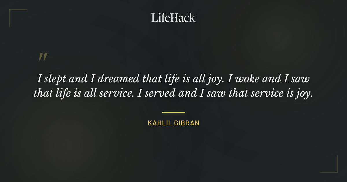 Quote by Kahlil Gibran