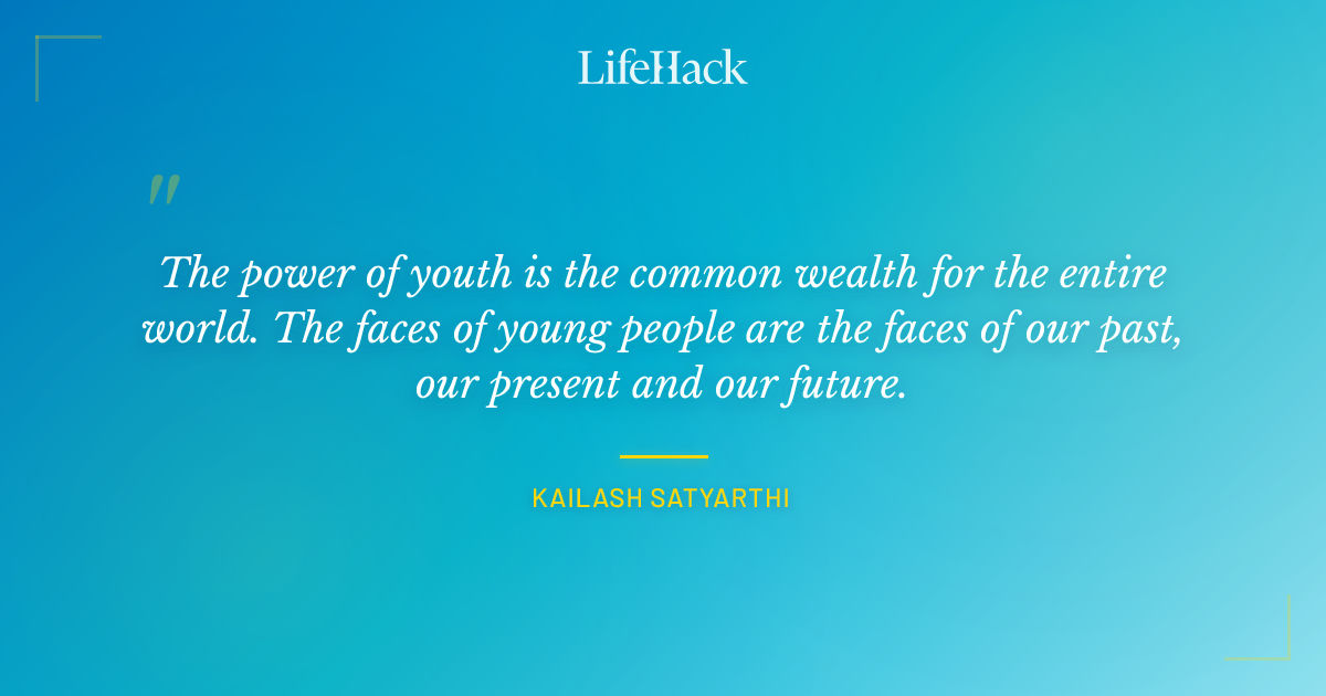 Quote by Kailash Satyarthi
