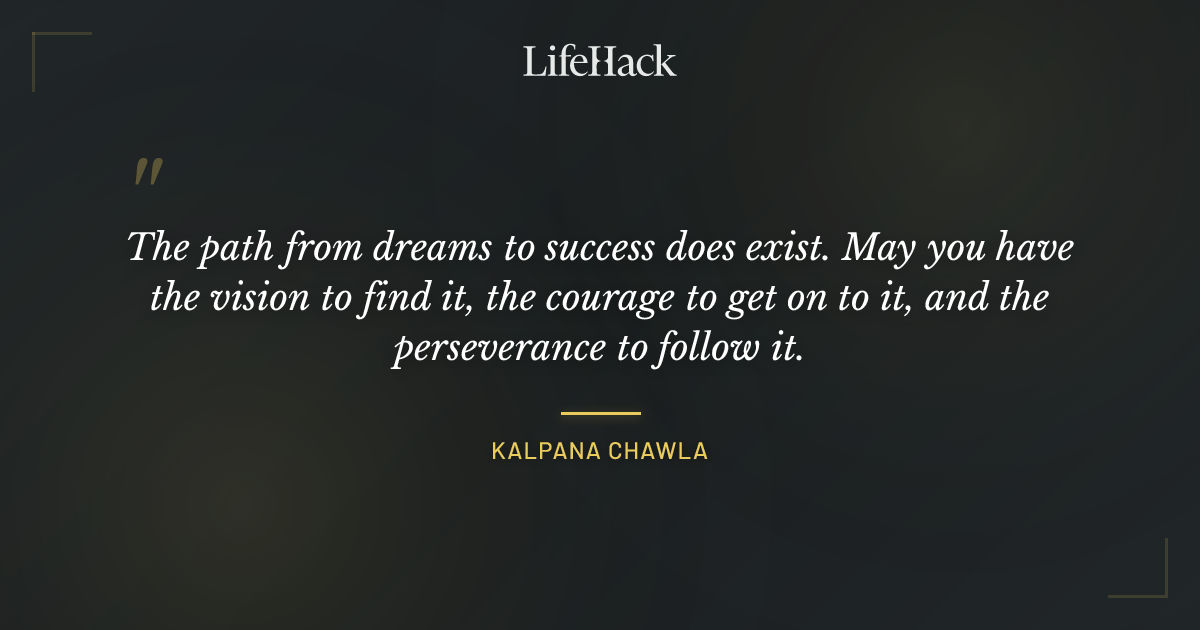 Quote by Kalpana Chawla