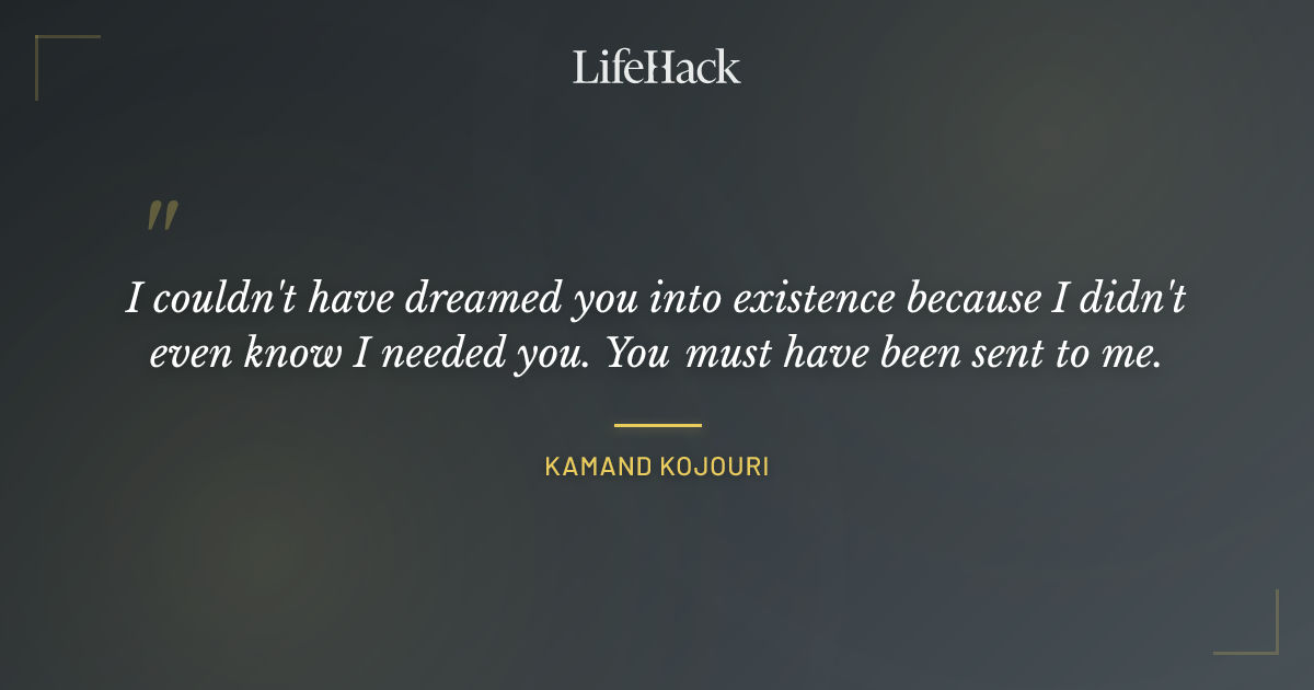 Quote by Kamand Kojouri
