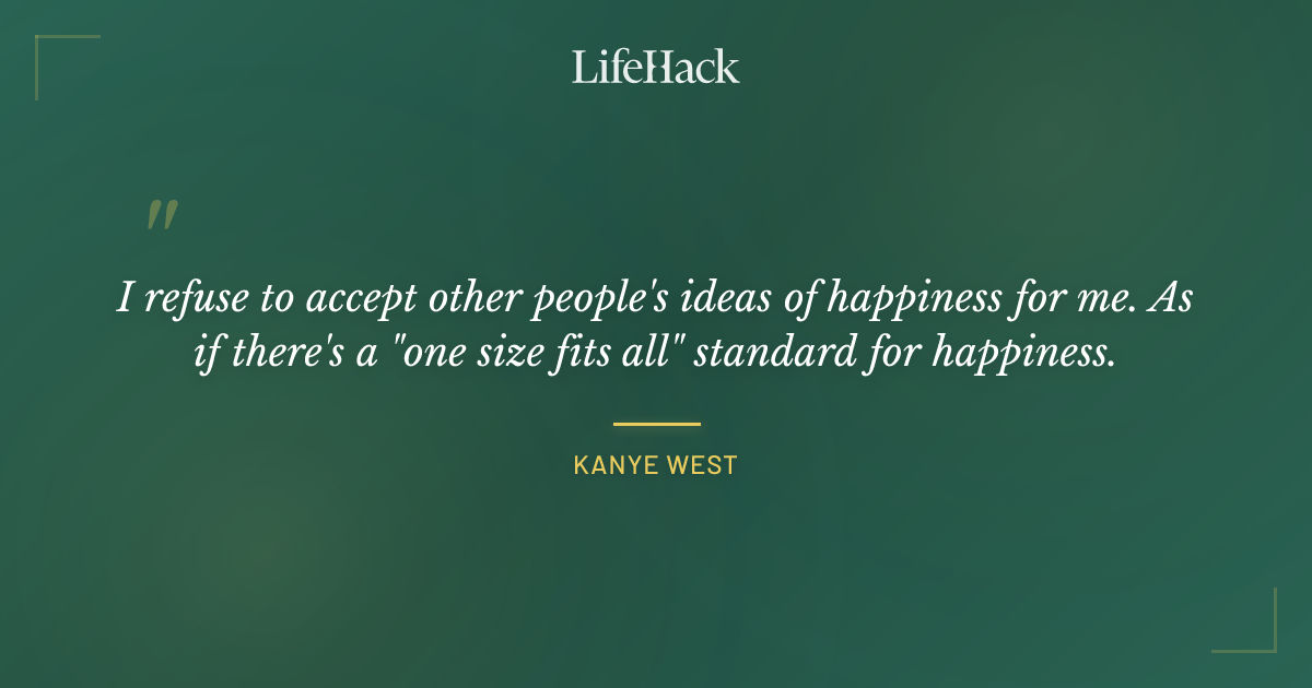 Quote by Kanye West