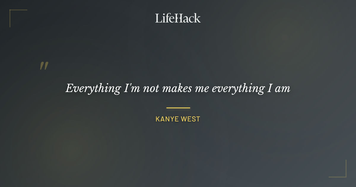 Quote by Kanye West