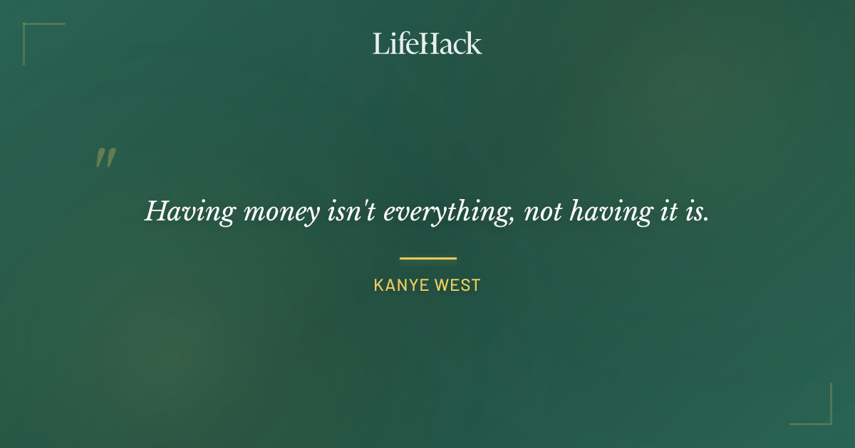 Quote by Kanye West