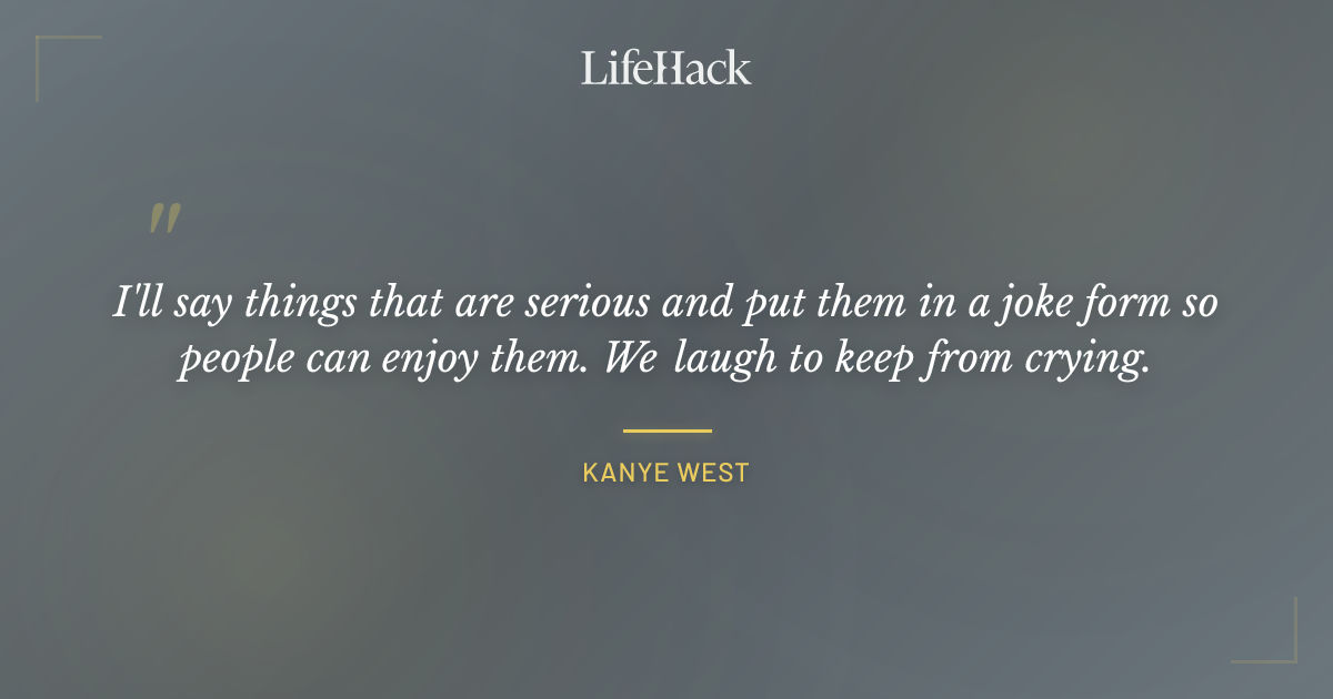 Quote by Kanye West