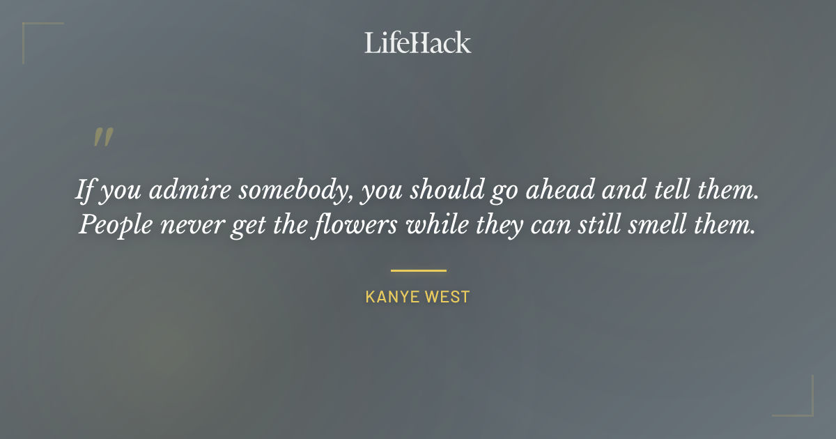 Quote by Kanye West