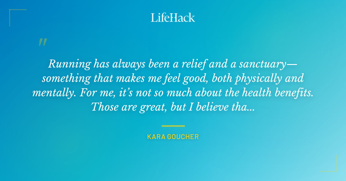 Quote by Kara Goucher
