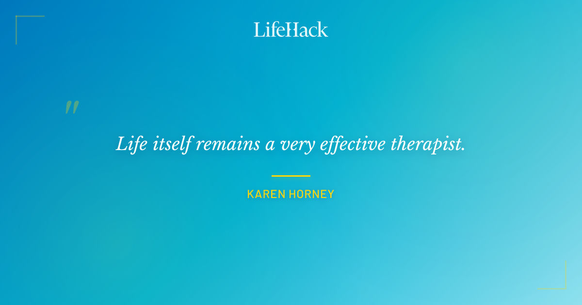Quote by Karen Horney