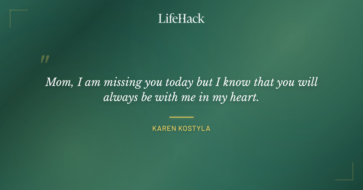Quote by Karen Kostyla