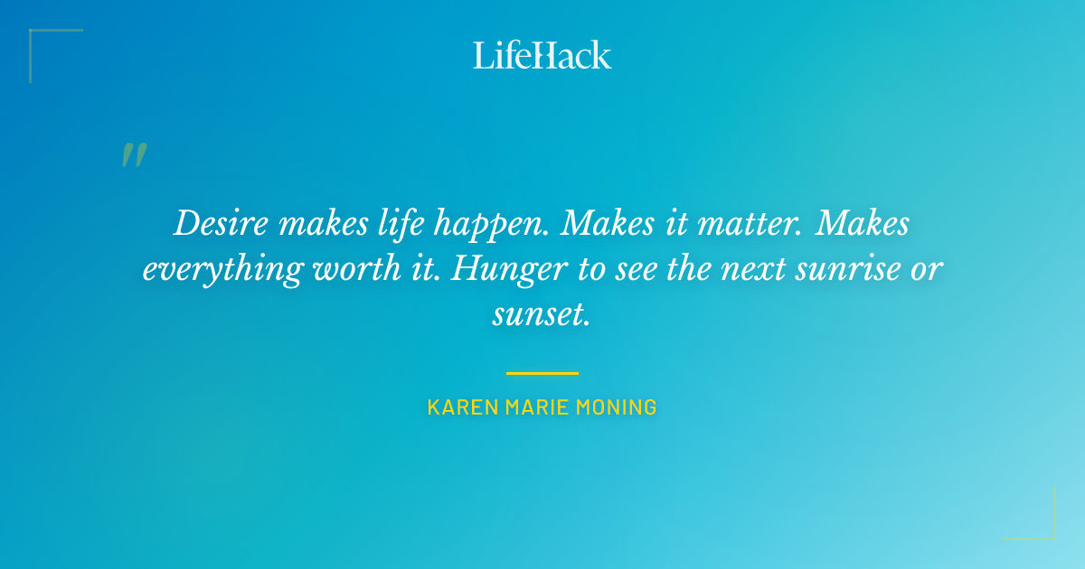 Quote by Karen Marie Moning