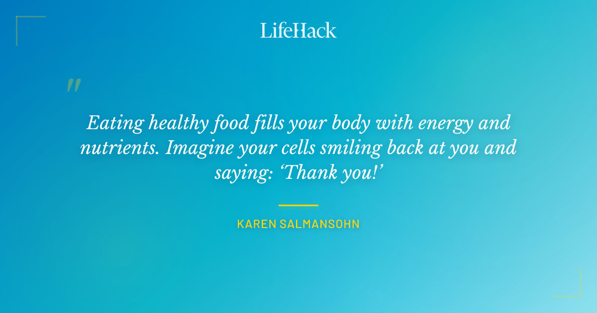 Quote by Karen Salmansohn