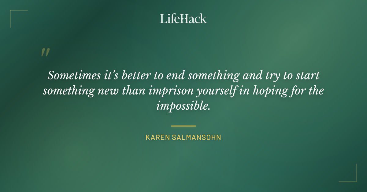 Quote by Karen Salmansohn