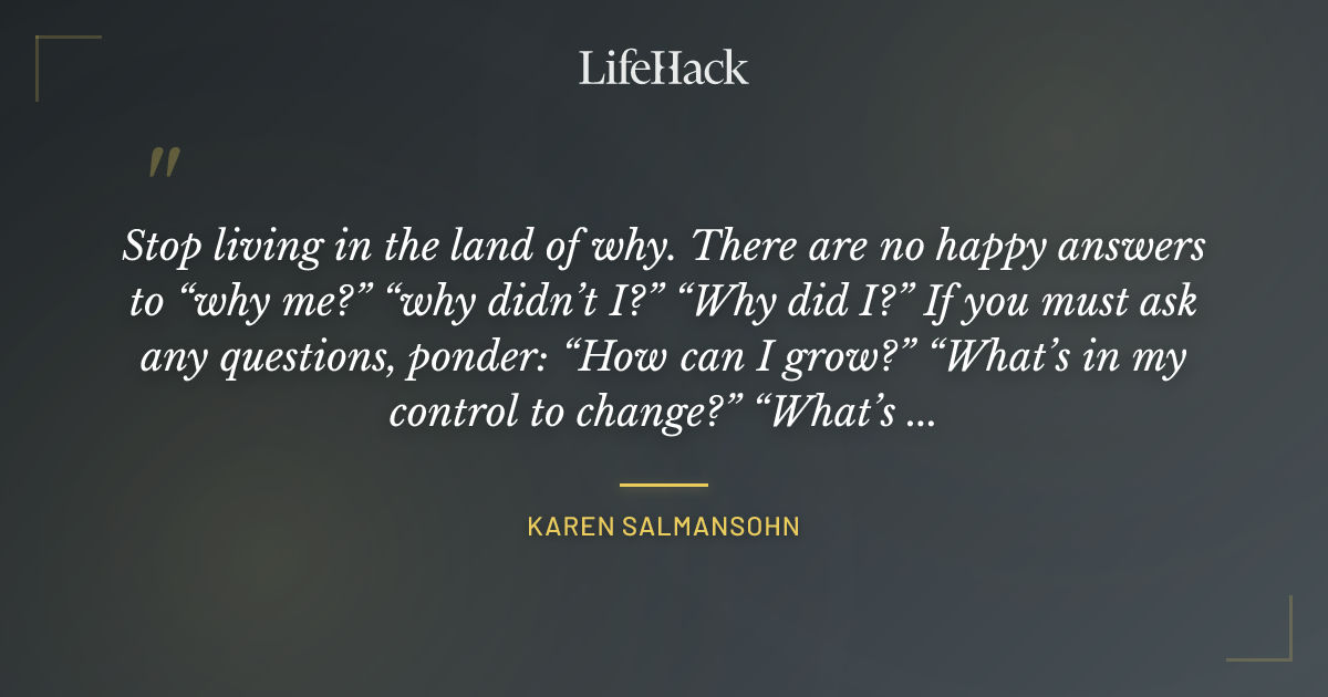 Quote by Karen Salmansohn