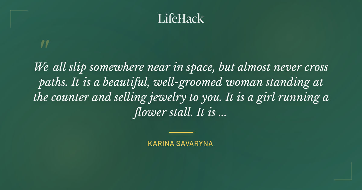 Quote by Karina Savaryna