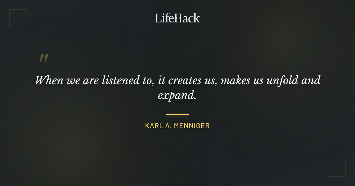 Quote by Karl A. Menniger