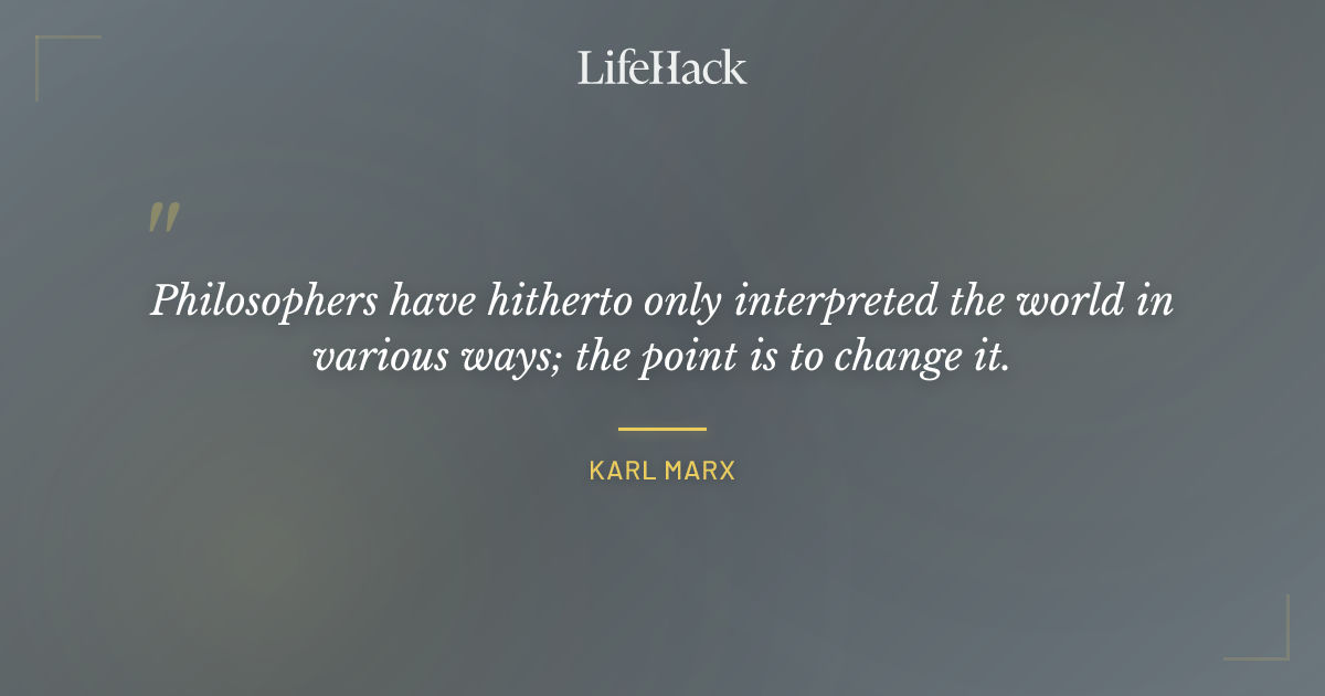 Quote by Karl Marx