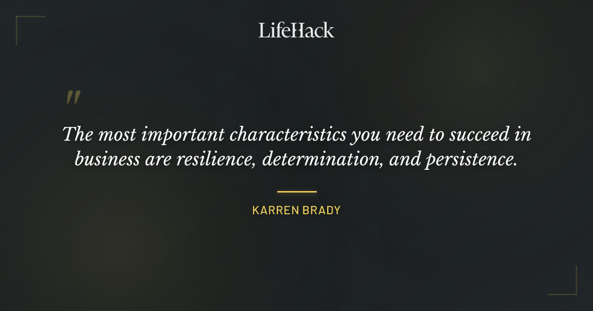 Quote by Karren Brady