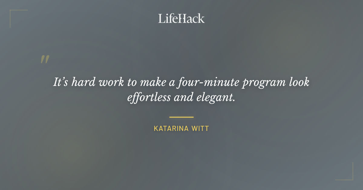 Quote by Katarina Witt