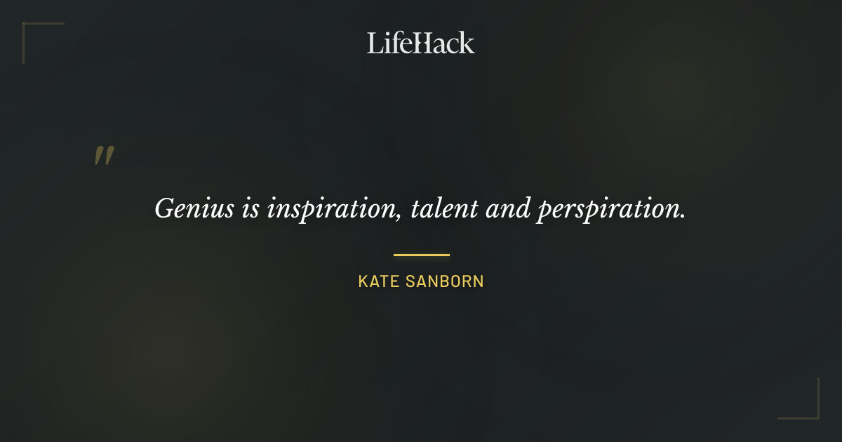Quote by Kate Sanborn