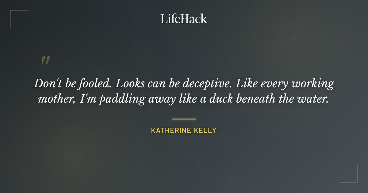 Quote by Katherine Kelly