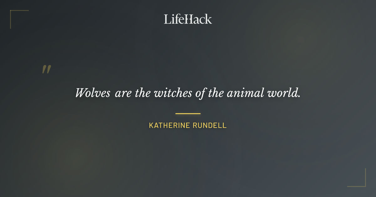 Quote by Katherine Rundell