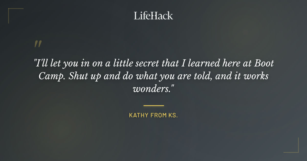 Quote by Kathy from Ks.