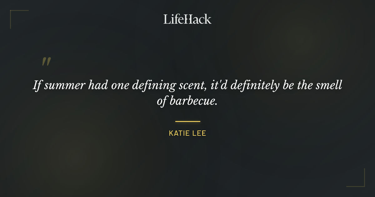 Quote by Katie Lee