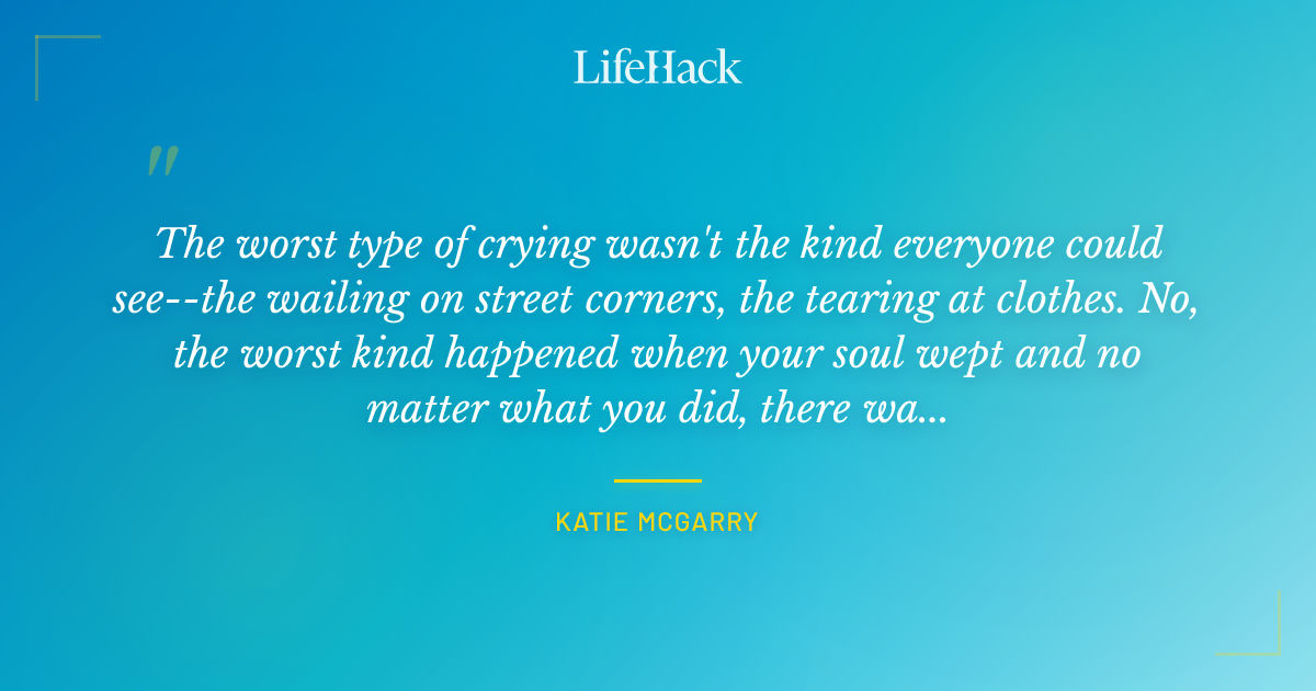 Quote by Katie McGarry