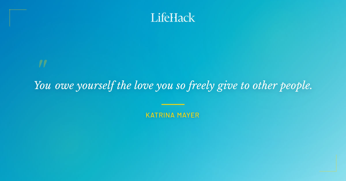Quote by Katrina Mayer