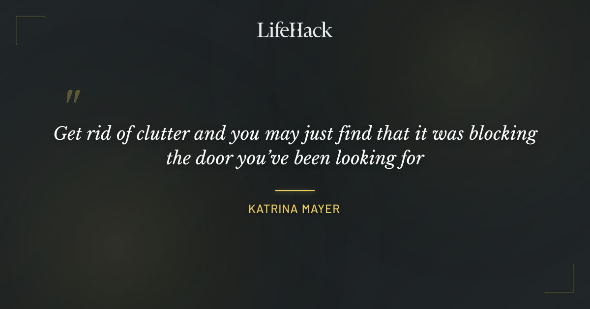 Quote by Katrina Mayer