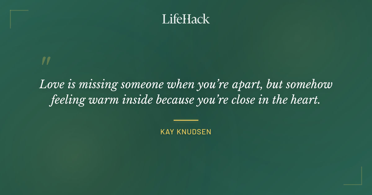 Quote by Kay Knudsen