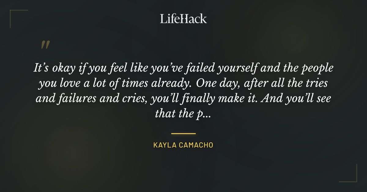 Quote by Kayla Camacho