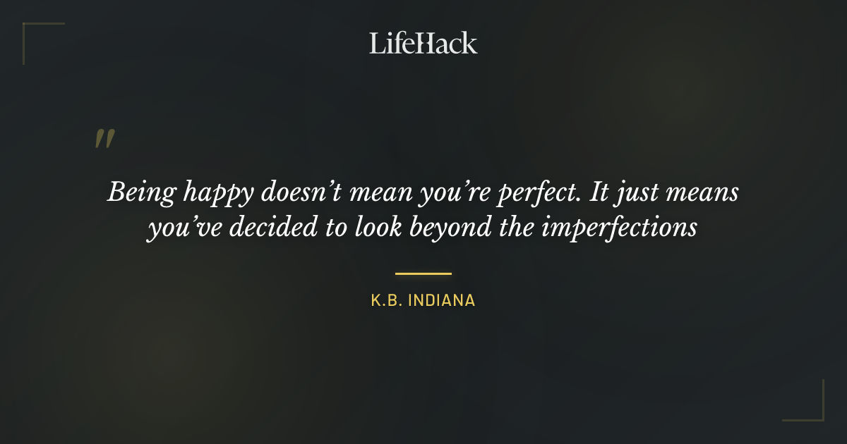 Quote by K.B. Indiana